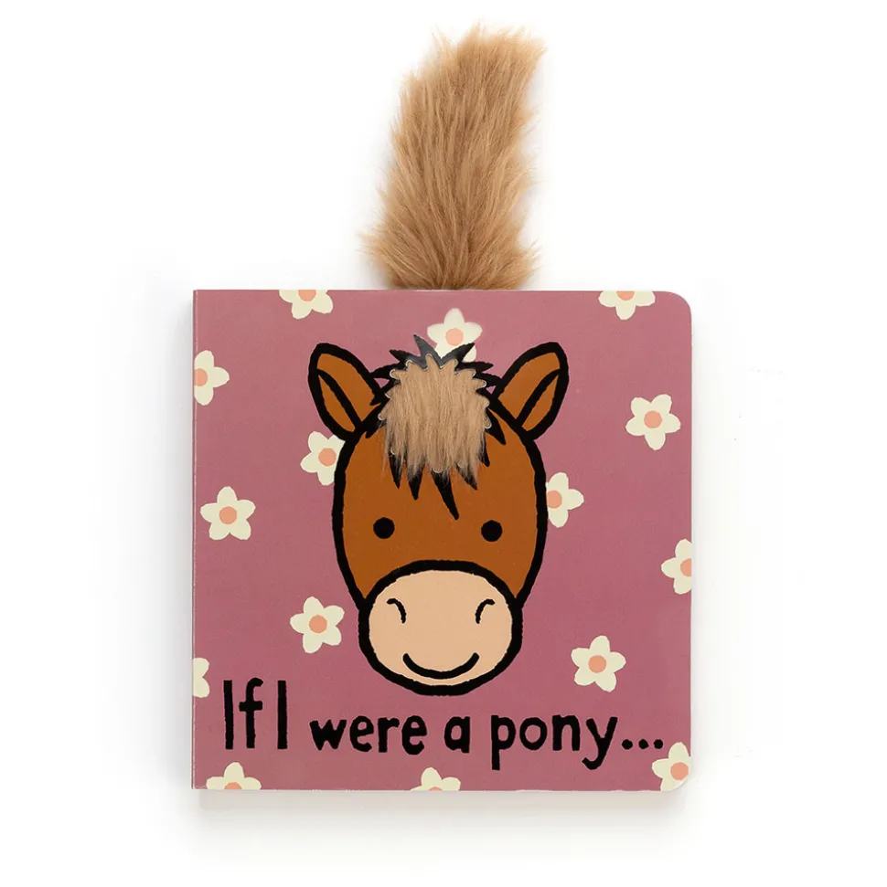 If I Were A Pony Board Book